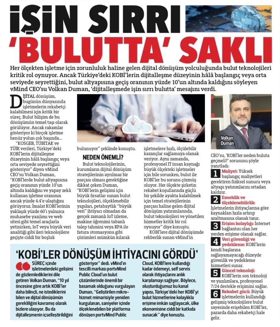 vMind CEO'muz Volkan DUMAN Hürriyet Gazetesi'ne Konuştu: İşin Sırrı Bulutta Saklı